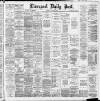 Liverpool Daily Post Saturday 23 March 1889 Page 1