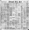 Liverpool Daily Post Thursday 28 March 1889 Page 1