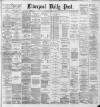 Liverpool Daily Post Thursday 11 April 1889 Page 1