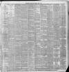 Liverpool Daily Post Thursday 09 May 1889 Page 7