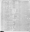 Liverpool Daily Post Thursday 13 June 1889 Page 4