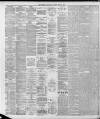 Liverpool Daily Post Tuesday 25 June 1889 Page 4
