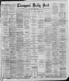 Liverpool Daily Post Wednesday 26 June 1889 Page 1