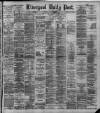 Liverpool Daily Post Thursday 29 August 1889 Page 1