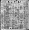 Liverpool Daily Post Friday 04 October 1889 Page 1