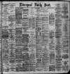 Liverpool Daily Post Monday 07 October 1889 Page 1