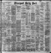 Liverpool Daily Post Saturday 23 November 1889 Page 1