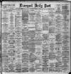Liverpool Daily Post Wednesday 18 December 1889 Page 1