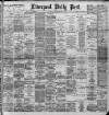 Liverpool Daily Post Saturday 18 January 1890 Page 1