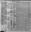 Liverpool Daily Post Saturday 22 February 1890 Page 4