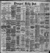 Liverpool Daily Post Monday 03 March 1890 Page 1