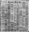 Liverpool Daily Post Thursday 03 April 1890 Page 1