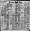 Liverpool Daily Post Friday 30 May 1890 Page 1