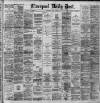 Liverpool Daily Post Wednesday 09 July 1890 Page 1