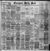 Liverpool Daily Post Saturday 02 August 1890 Page 1