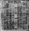Liverpool Daily Post Monday 01 September 1890 Page 1