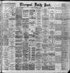 Liverpool Daily Post Thursday 13 November 1890 Page 1