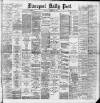 Liverpool Daily Post Thursday 27 November 1890 Page 1