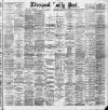 Liverpool Daily Post Saturday 29 November 1890 Page 1