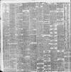 Liverpool Daily Post Saturday 29 November 1890 Page 6