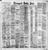 Liverpool Daily Post Saturday 10 January 1891 Page 1