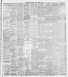 Liverpool Daily Post Tuesday 03 March 1891 Page 3