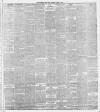 Liverpool Daily Post Thursday 02 April 1891 Page 7