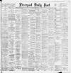 Liverpool Daily Post Tuesday 07 April 1891 Page 1
