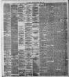 Liverpool Daily Post Saturday 11 April 1891 Page 4