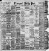 Liverpool Daily Post Thursday 10 September 1891 Page 1