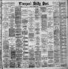 Liverpool Daily Post Tuesday 06 October 1891 Page 1