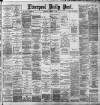 Liverpool Daily Post Thursday 12 November 1891 Page 1