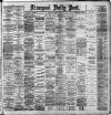 Liverpool Daily Post Monday 23 November 1891 Page 1