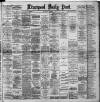 Liverpool Daily Post Wednesday 02 December 1891 Page 1