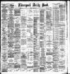 Liverpool Daily Post Monday 04 July 1892 Page 1