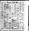 Liverpool Daily Post Friday 26 August 1892 Page 1