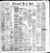 Liverpool Daily Post Monday 26 September 1892 Page 1