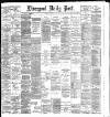 Liverpool Daily Post Tuesday 11 October 1892 Page 1