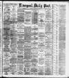 Liverpool Daily Post Monday 27 February 1893 Page 1