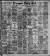 Liverpool Daily Post Tuesday 23 May 1893 Page 1