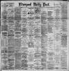 Liverpool Daily Post Thursday 22 June 1893 Page 1