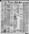 Liverpool Daily Post Friday 08 September 1893 Page 1