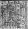 Liverpool Daily Post Monday 04 December 1893 Page 1