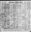 Liverpool Daily Post Saturday 09 December 1893 Page 1