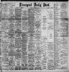 Liverpool Daily Post Saturday 23 December 1893 Page 1