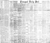 Liverpool Daily Post Saturday 26 May 1894 Page 1