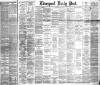Liverpool Daily Post Monday 28 May 1894 Page 1