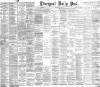 Liverpool Daily Post Monday 09 July 1894 Page 1