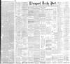 Liverpool Daily Post Wednesday 08 August 1894 Page 1