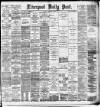 Liverpool Daily Post Saturday 12 January 1895 Page 1